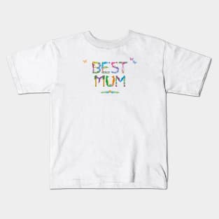 Best Mum - tropical wordart Kids T-Shirt